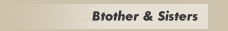 btother & sisters